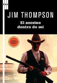ASESINO DE DENTRO DE MI, EL | 9788498677720 | THOMSON, JIM