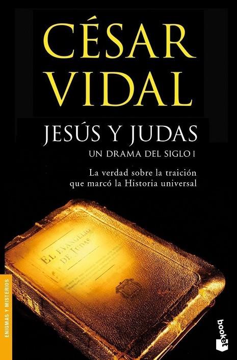 JESUS Y JUDAS | 9788408078692 | VIDAL, CESAR | Llibreria Online de Tremp