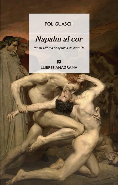 NAPALM AL COR | 9788433915917 | POL GUASCH