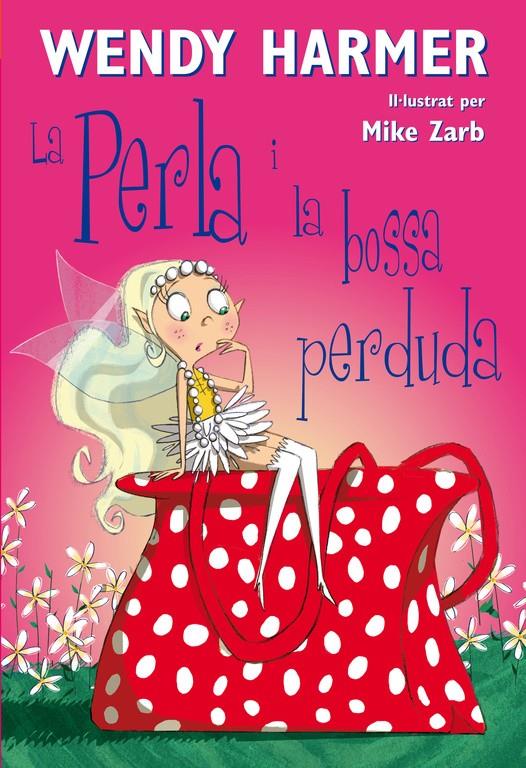 PERLA I LA BOSSA PERDUDA | 9788448823184 | HARMER, WENDY | Llibreria Online de Tremp