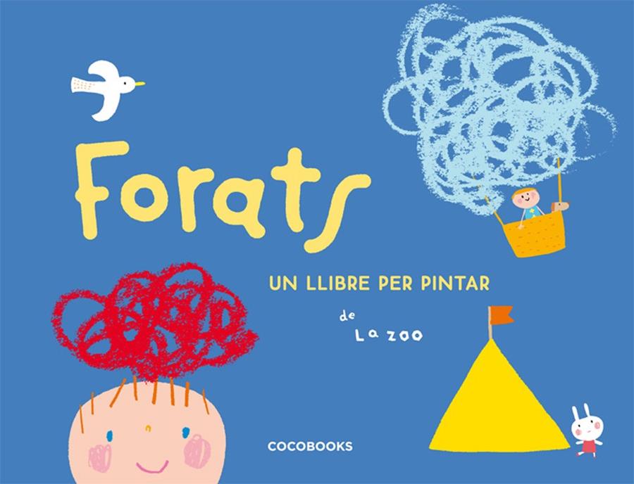 FORATS : UN LLIBRE PER PINTAR | 9788493512736 | LA ZOO