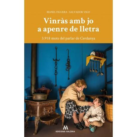 VINRÀS AMB JO A APENRE LA LLETRA | 9788494520020 | FIGUERA, MANEL; VIGO, SALVADOR