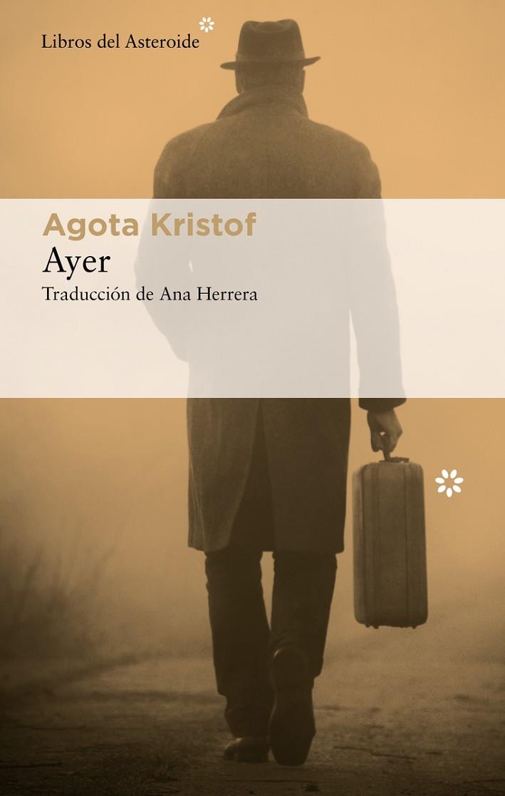 AYER | 9788417977825 | KRISTOF, AGOTA | Llibreria Online de Tremp