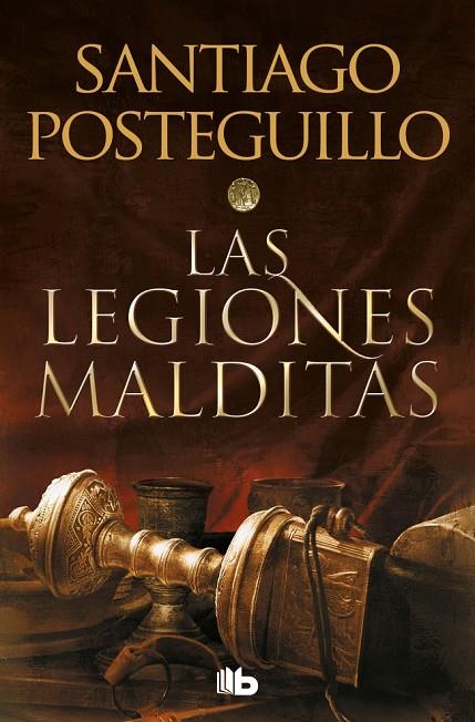LAS LEGIONES MALDITAS (TRILOGÍA AFRICANUS 2) | 9788413143590 | POSTEGUILLO, SANTIAGO