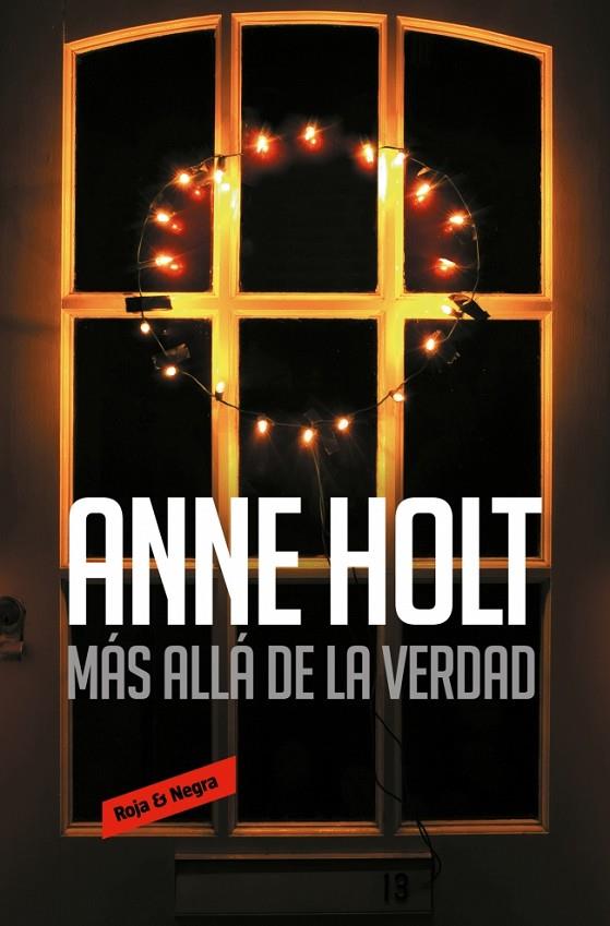 MÁS ALLÁ DE LA VERDAD (HANNE WILHELMSEN 7) | 9788410352759 | HOLT, ANNE | Llibreria Online de Tremp
