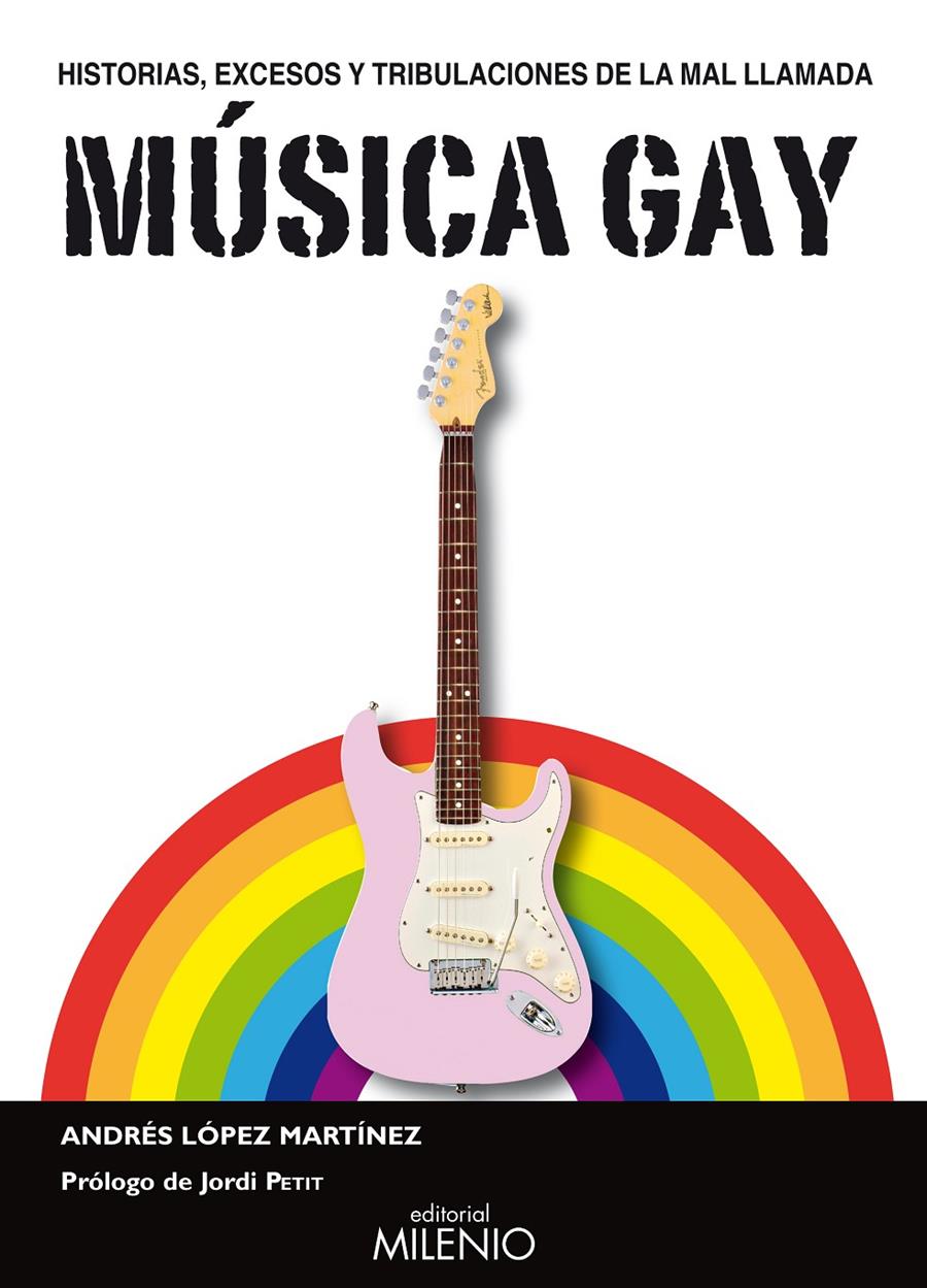 MUSICA GAY | 9788497433532 | LOPEZ MARTINEZ, ANDRES | Llibreria Online de Tremp