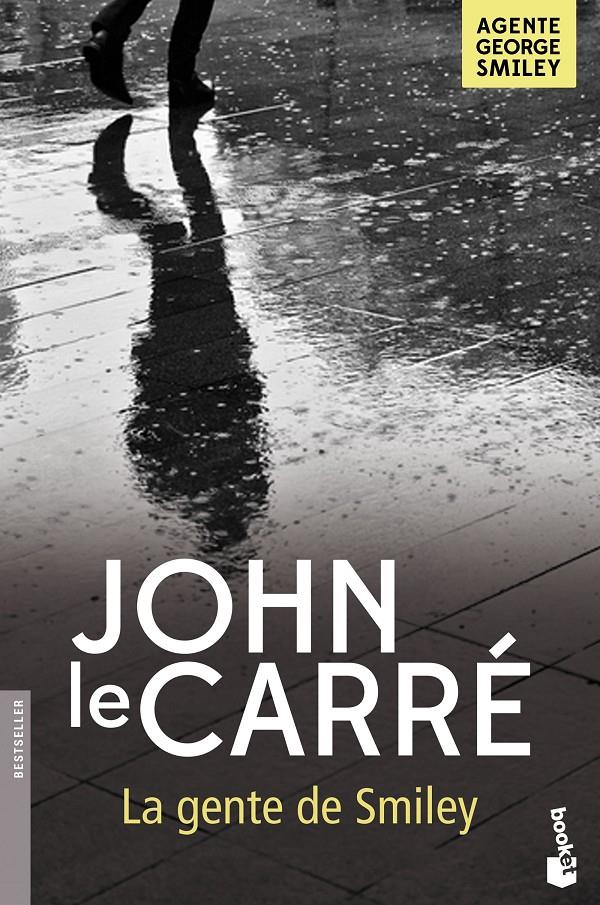 LA GENTE DE SMILEY | 9788408161721 | LE CARRÉ, JOHN