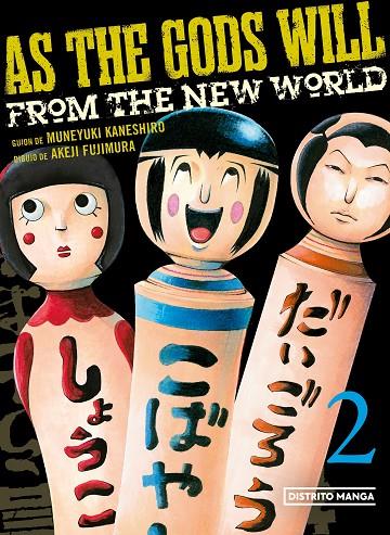 AS THE GODS WILL 2 | 9788419290168 | KANESHIRO, MUNEYUKI/FUJIMURA, AKEJI | Llibreria Online de Tremp