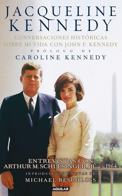 JACQUELINE KENNEDY : CONVERSACIONES HISTORICAS, 1964 | 9788403102156 | KENNEDY, JACQUELINE