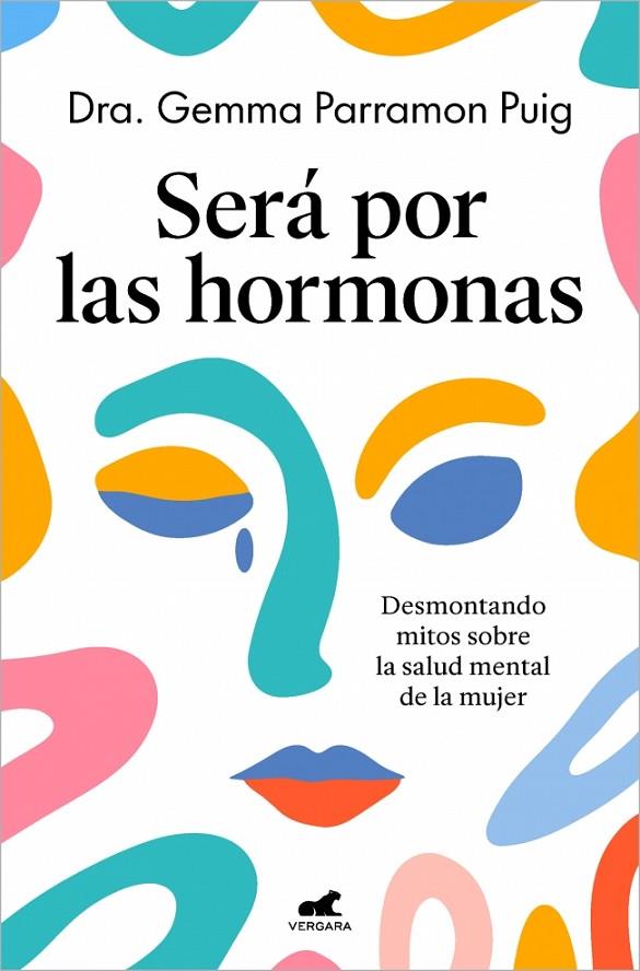 SERÁ POR LAS HORMONAS | 9788410467552 | PARRAMON PUIG, DRA. GEMMA | Llibreria Online de Tremp
