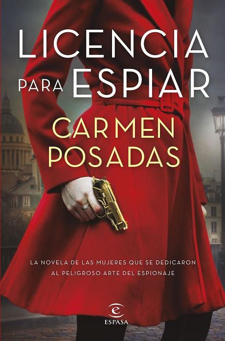 LICENCIA PARA ESPIAR | 9788467064360 | POSADAS, CARMEN | Llibreria Online de Tremp