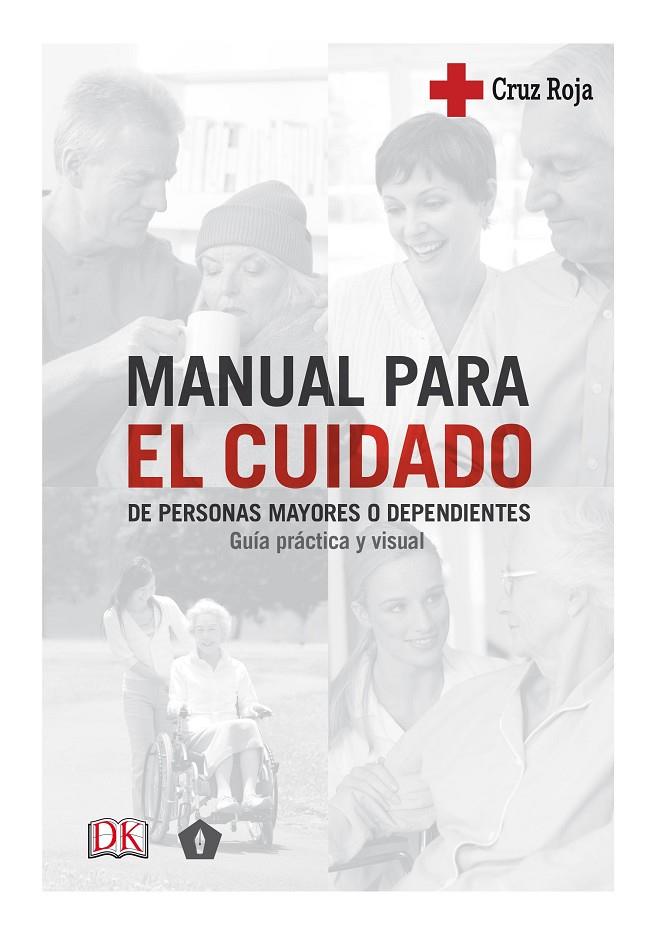 MANUAL PARA EL CUIDADO DE PERSONAS MAYORES O DEPENDIENTES | 9788416407439 | BRITISH MEDICAL ASSOCIATION