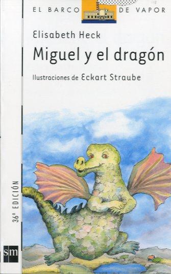 MIGUEL Y EL DRAGON | 9788434811676 | HECK, ELISABETH | Llibreria Online de Tremp