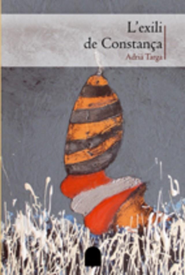 EXILI DE CONSTANÇA, L' | 9788497913430 | TARGA, ADRIA | Llibreria Online de Tremp
