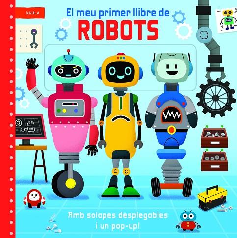 EL MEU PRIMER LLIBRE DE ROBOTS | 9788447955220 | MACMILLAN PUBLISHERS | Llibreria Online de Tremp