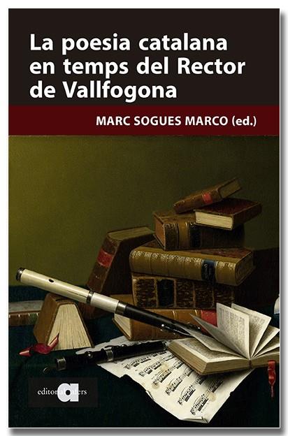 LA POESIA CATALANA EN TEMPS DEL RECTOR DE VALLFOGONA | 9791387680220 | SOGUES MARCO, MARC | Llibreria Online de Tremp