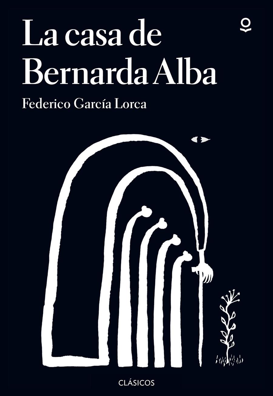 LA CASA DE BERNARDA ALBA | 9788491221807 | GARCIA LORCA, FEDERICO | Llibreria Online de Tremp