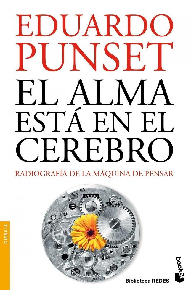 ALMA ESTA EN EL CEREBRO, EL | 9788423320769 | PUNSET, EDUARDO | Llibreria Online de Tremp