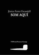 SOM AQUÍ | 9788412577471 | FERRER, JÈSSICA