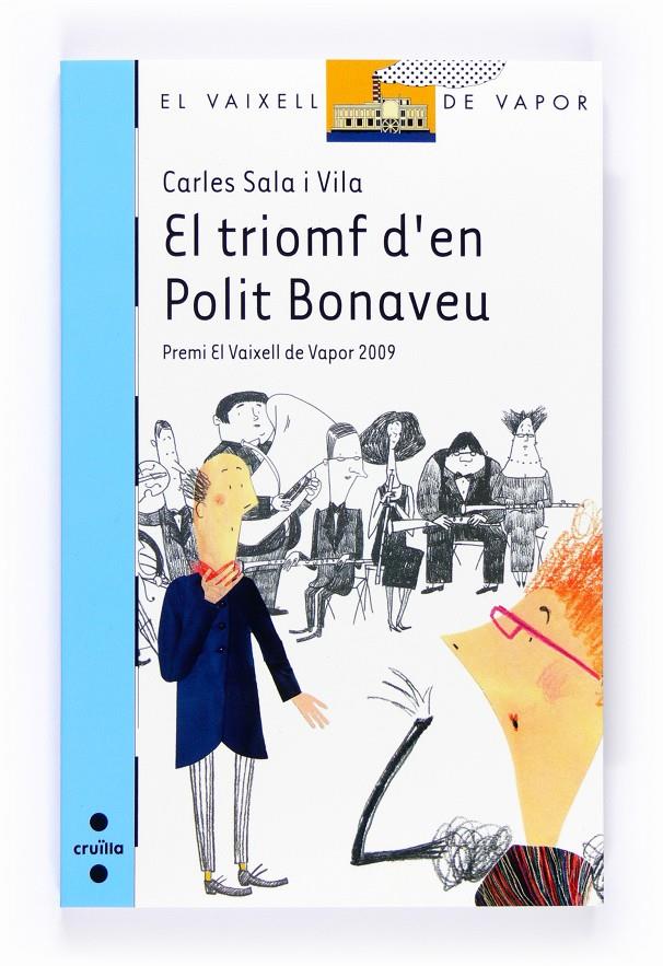 TRIOMF D'EN POLIT BONAVEU, EL | 9788466123822 | SALA I VILA, CARLES | Llibreria Online de Tremp