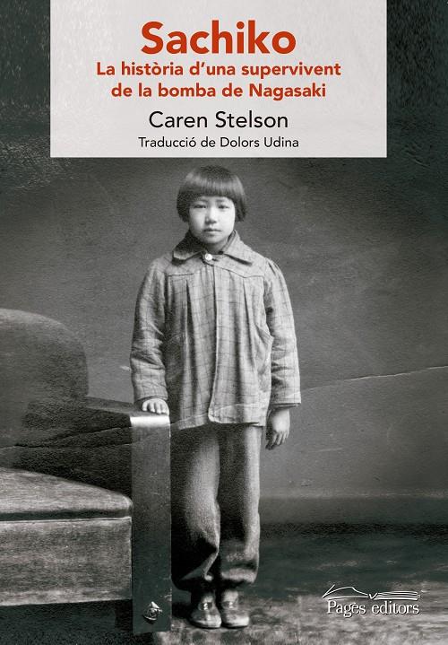 SACHIKO | 9788499759371 | STELSON, CAREN/UDINA ABELLÓ, DOLORS | Llibreria Online de Tremp