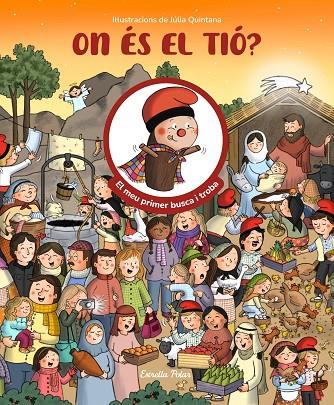 ON ÉS EL TIÓ?  EL MEU PRIMER BUSCA I TROBA | 9791388358234 | SAMBA, GINA/QUINTANA, JÚLIA | Llibreria Online de Tremp