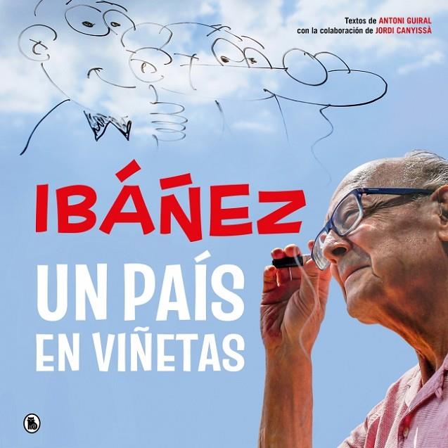 IBÁÑEZ: UN PAÍS EN VIÑETAS | 9788402431714 | IBÁÑEZ, FRANCISCO | Llibreria Online de Tremp