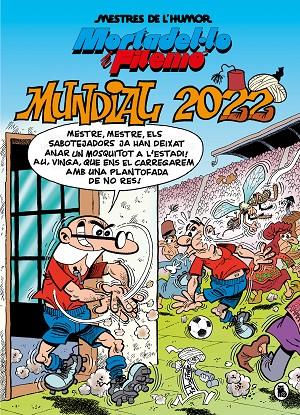 MORTADEL·LO I FILEMÓ. MUNDIAL 2022 (MESTRES DE L'HUMOR 60) | 9788402426963 | IBÁÑEZ, FRANCISCO | Llibreria Online de Tremp