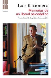 MEMORIAS DE UN LIBERAL PSICODELICO | 9788498679854 | RACIONERO, LUIS | Llibreria Online de Tremp