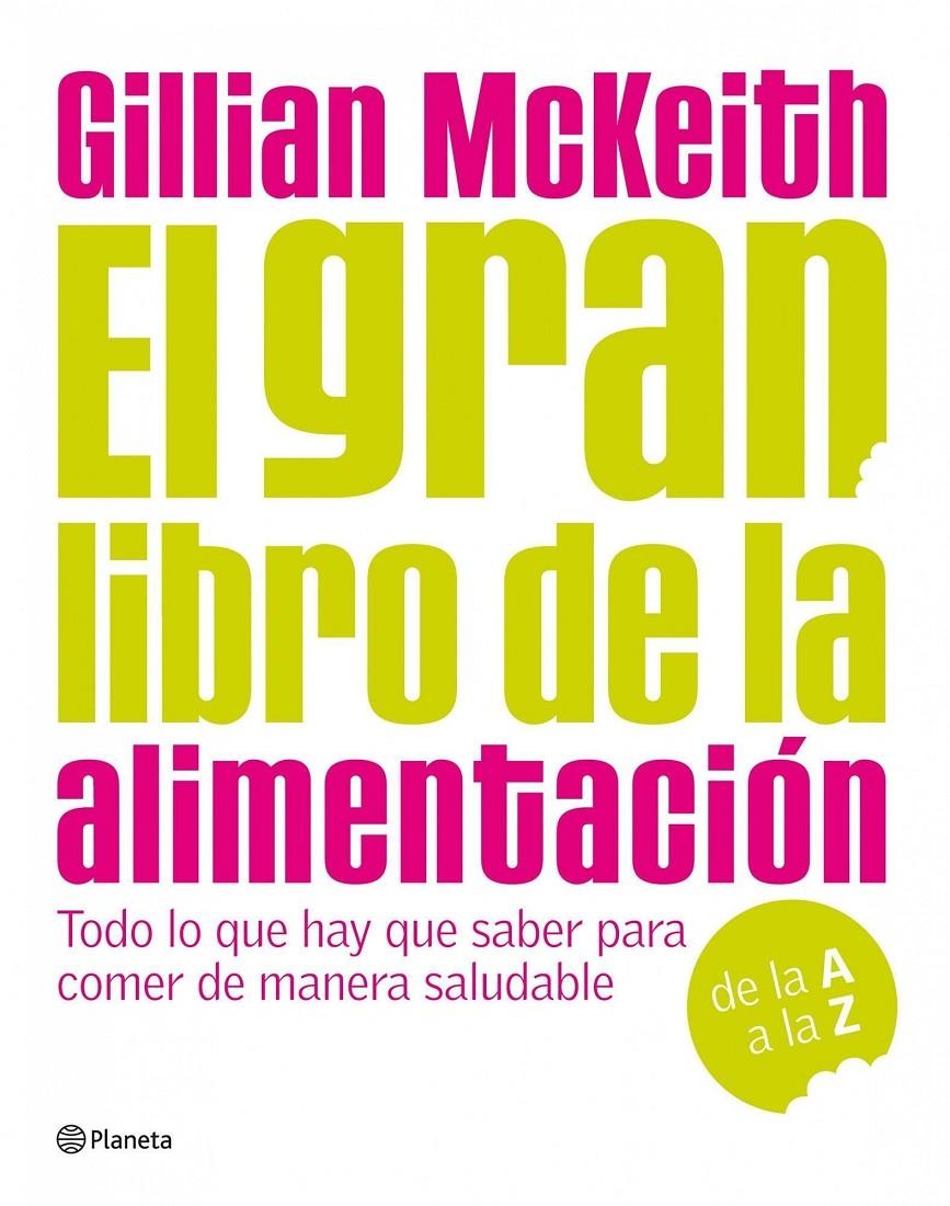 GRAN LIBRO DE LA ALIMENTACION, EL | 9788408090526 | MCKEITH, GILLIAN | Llibreria Online de Tremp
