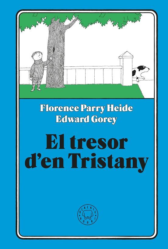 EL TRESOR D'EN TRISTANY | 9791387748418 | PARRY HEIDE, FLORENCE | Llibreria Online de Tremp