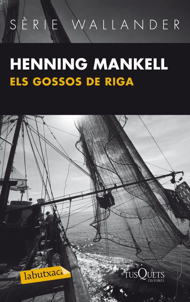 GOSSOS DE RIGA, ELS | 9788483836033 | MANKELL, HENNING | Llibreria Online de Tremp