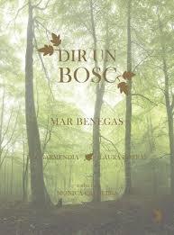 DIR UN BOSC | 9788412457087 | BENEGAS, MAR | Llibreria Online de Tremp