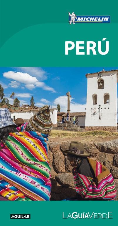 PERÚ (LA GUÍA VERDE) | 9788403516168 | MICHELIN | Llibreria Online de Tremp