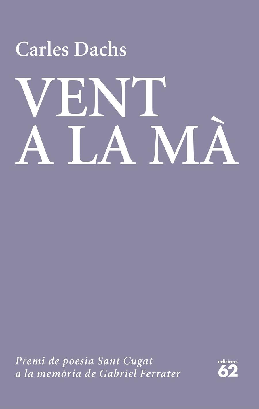 VENT A LA MÀ | 9788429779738 | DACHS, CARLES | Llibreria Online de Tremp