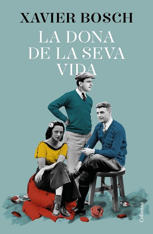 LA DONA DE LA SEVA VIDA | 9788466427609 | BOSCH, XAVIER | Llibreria Online de Tremp