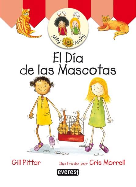 DIA DE LAS MASCOTAS, EL | 9788424186937 | PITTAR, GILL