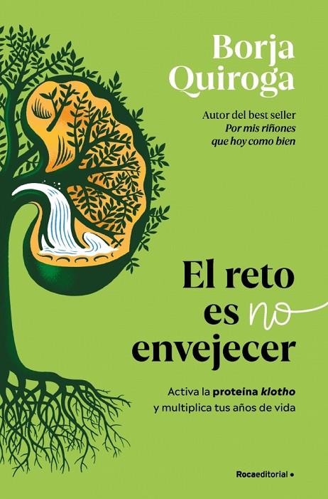 EL RETO ES NO ENVEJECER | 9791387629342 | QUIROGA, BORJA | Llibreria Online de Tremp