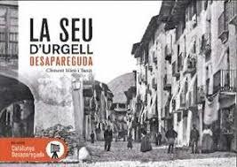LA SEU D'URGELL DESAPAREGUDA | 9788419736796 | CLIMENT MIRÓ I TUSET | Llibreria Online de Tremp
