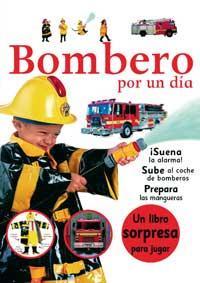 BOMBERO POR UN DIA | 9788427266568 | SIRETT, DAWN | Llibreria Online de Tremp