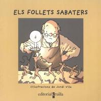 FOLLETS SABATERS, ELS | 9788482868417 | VILA, JORDI