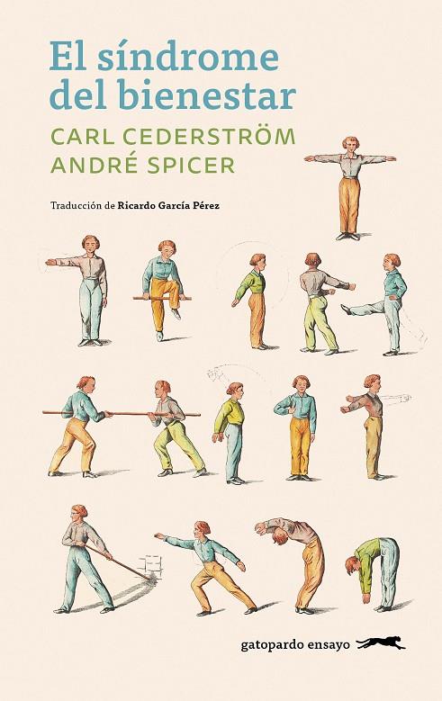 EL SÍNDROME DEL BIENESTAR | 9791399108897 | CEDERSTRÖM, CARL/SPICER, ANDRÉ | Llibreria Online de Tremp