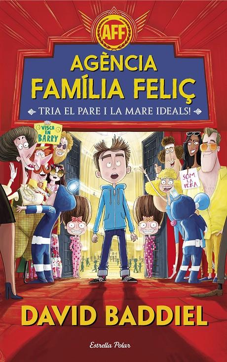 AGÈNCIA FAMÍLIA FELIÇ | 9788491372943 | BADDIEL, DAVID | Llibreria Online de Tremp