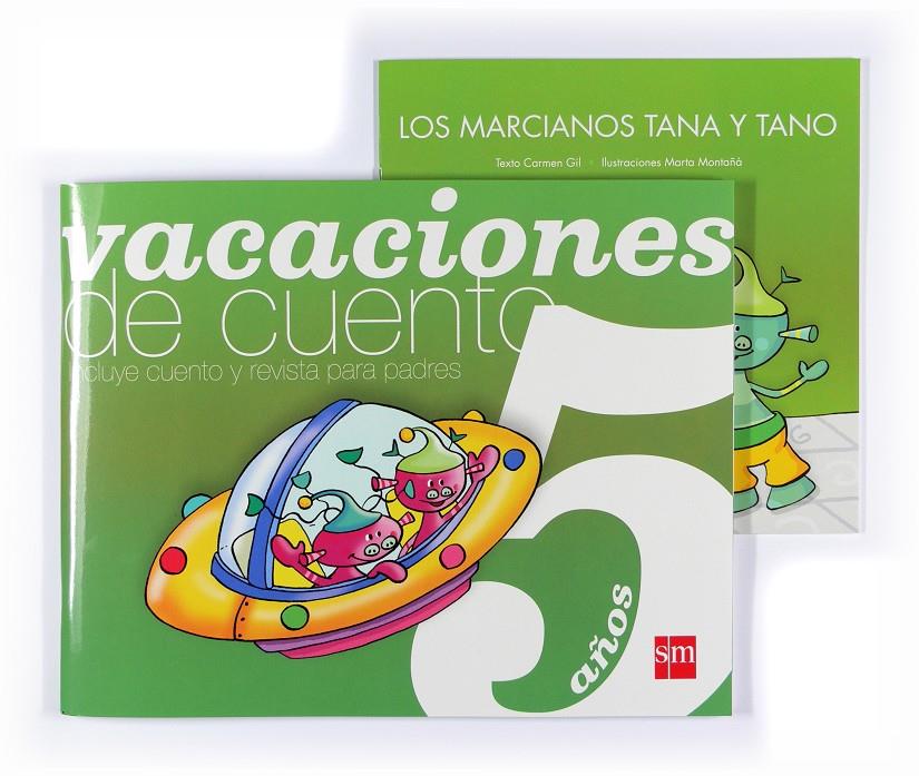 VACACIONES DE CUENTO, 5 AÑOS | 9788467522990