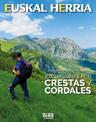 EXCURSIONES POR CRESTAS Y CORDALES | 9788482166728 | GARCIA ROMERO, JOANA/DE LOS DOLORES MIGUEL, TXEMI