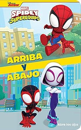 ARRIBA Y ABAJO SPIDEY Y SU SUPER EQUIPO | 9781503759916 | SPIDERMAN | Llibreria Online de Tremp