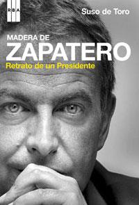 MADERA DE ZAPATERO | 9788489662919 | SUSO DE TORO