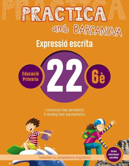 PRACTICA AMB BARCANOVA 22. EXPRESSIÓ ESCRITA | 9788448948412 | CAMPS, MONTSERRAT/ALMAGRO, MARIBEL/GONZÁLEZ, ESTER/PASCUAL, CARME | Llibreria Online de Tremp