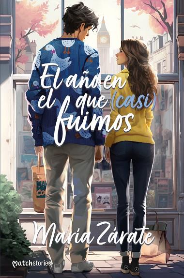 EL AÑO EN EL QUE (CASI) FUIMOS | 9788408282730 | ZÁRATE, MARÍA | Llibreria Online de Tremp