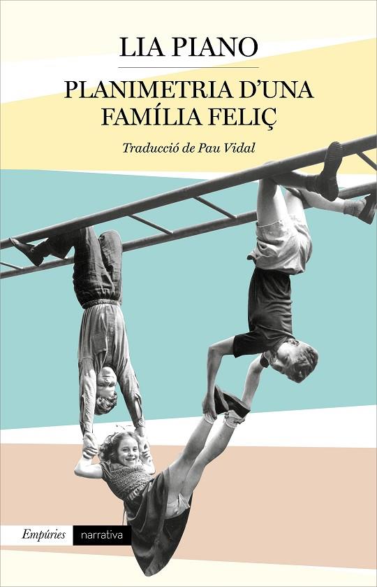 PLANIMETRIA D'UNA FAMÍLIA FELIÇ | 9788417879860 | PIANO, LIA | Llibreria Online de Tremp